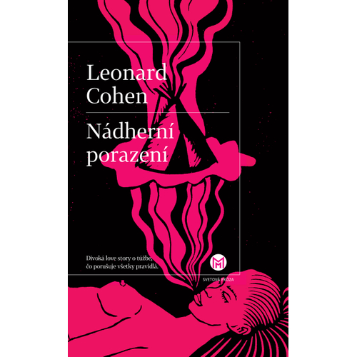 Cohen, Leonard: Nádherní porazení